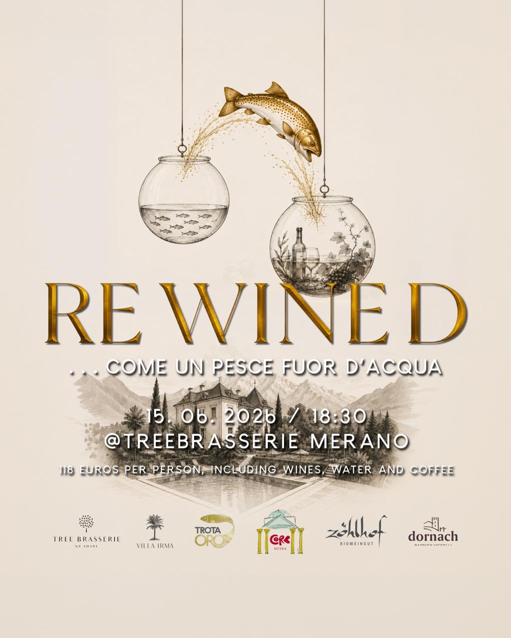 RE WINE D 15.06.2026…Come un Pesce Fuor d’Acqua re wine d 15.06.2026